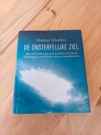 De Onsterfelijke Ziel - Mathias Schreiber, Gelezen, Achtergrond en Informatie, Ziel of Sterfelijkheid, Ophalen of Verzenden
