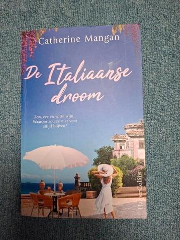 Catherine Mangan - De Italiaanse droom beschikbaar voor biedingen