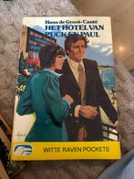 Het Hotel van Puck en Paul - Hans de Groot-Canté, Ophalen of Verzenden, Gelezen, Nederland