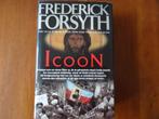 Icoon - Frederick Forsyth, Ophalen of Verzenden, Europa overig, Zo goed als nieuw, Frederick Forsyth