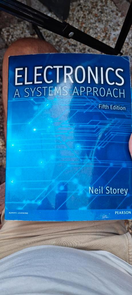 Electronics: A Systems Approach - Neil Storey, Boeken, Studieboeken en Cursussen, Gelezen, HBO, Beta, Ophalen of Verzenden