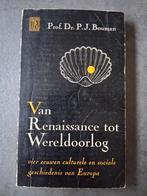 Van Renaissance tot wereldoorlog prof. Dr. Bouman, Ophalen of Verzenden, Zo goed als nieuw, Algemeen