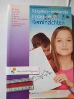 Rekenen-Wiskunde in de Praktijk - Kerninzichten Tweede druk, Boeken, Ophalen of Verzenden, Gelezen, HBO, Oonk e.a.