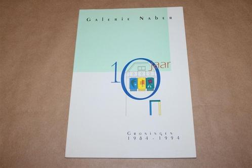 Galerie Naber, 1984-1989., Boeken, Kunst en Cultuur | Beeldend, Gelezen, Schilder- en Tekenkunst, Ophalen of Verzenden
