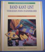 Boek Clasien Teunis Band Kant en Lint voor inrichting, Verzenden, Zo goed als nieuw, Overige onderwerpen