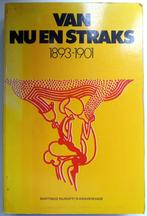 Anne Marie Musschoot - Van nu en straks (1893-1901), Ophalen of Verzenden, Gelezen, Nederland