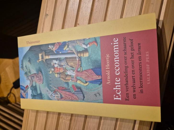 A. Heertje - Echte economie, Boeken, Economie, Management en Marketing, Zo goed als nieuw, Management, Ophalen of Verzenden