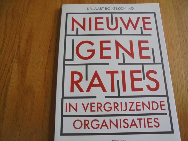 Nieuwe generaties in vergrijzende organisaties, Boeken, Psychologie, Nieuw, Ophalen