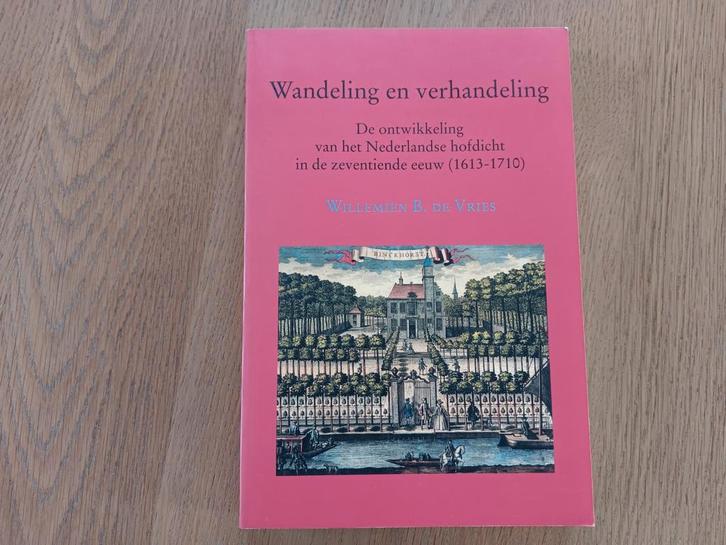 W.B. de Vries - Wandeling en verhandeling -Hofdichten, Boeken, Literatuur, Zo goed als nieuw, Nederland, Ophalen of Verzenden