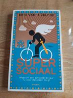 Supersociaal - Eric van 't Zelfde, Ophalen of Verzenden, Zo goed als nieuw