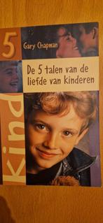 Rebecca Campbell - De 5 talen van de liefde van kinderen, Ophalen of Verzenden, Zo goed als nieuw, Rebecca Campbell; Gary Chapman