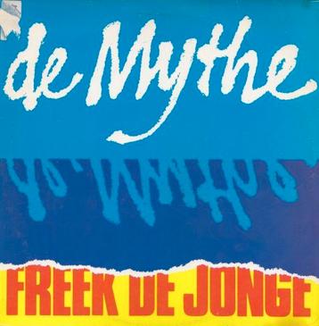 Freek de Jonge - De Mythe LP beschikbaar voor biedingen