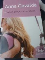Samen ben je minder alleen - anna gavalda, Ophalen of Verzenden, Gelezen