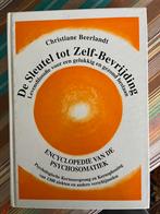De sleutel tot zelfbevrijding, Christiane Beerlandt, Boeken, Ophalen of Verzenden, Zo goed als nieuw, Spiritualiteit algemeen
