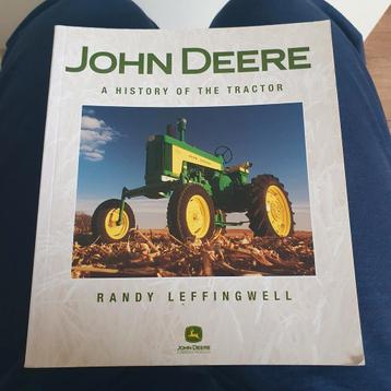 John Deere A History of the Tractor Randy Leffingwell beschikbaar voor biedingen