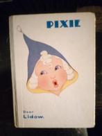 Oud Pixie boekje door Lidow, Ophalen of Verzenden, Gelezen, Lidow