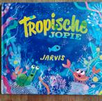 Tropische Jopie - Jarvis, Jarvis, Ophalen of Verzenden, Zo goed als nieuw, Uitklap-, Voel- of Ontdekboek