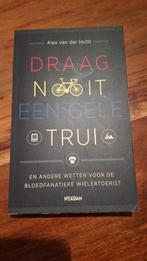 Draag nooit een gele trui - Alex van der Hulst, Ophalen of Verzenden, Gelezen, Alex van der Hulst, Lopen en Fietsen