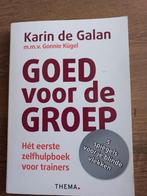 Karin de Galan - Goed voor de groep, Ophalen of Verzenden, Nieuw, Karin de Galan