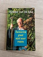 R. van de Kaa - Tuinieren gaat niet over rozen, Bloemen, Planten en Bomen, R. van de Kaa, Ophalen of Verzenden, Zo goed als nieuw