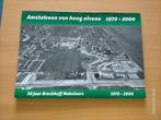 Amstelveen van Hoog Niveau 1970 - 2000, Ophalen of Verzenden, 20e eeuw of later