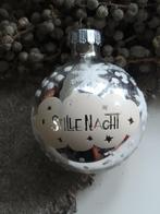 Stille nacht kerstbal, Ophalen of Verzenden, Gebruikt