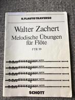 Bladmuziek Dwarsfluit - Walter Zachert, Gebruikt, Klassiek, Ophalen of Verzenden, Dwarsfluit of Piccolo