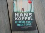 hans koppel ze komt nooit meer terug zweden lidbeck helmond, Boeken, Thrillers, Ophalen of Verzenden, Zo goed als nieuw, Scandinavië