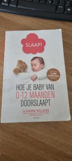 Susanne Willekes - Slaap! Hoe je baby van 0-12 doorslaapt, Boeken, Zwangerschap en Opvoeding, Gelezen, Ophalen of Verzenden, Susanne Willekes
