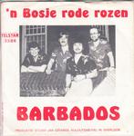 barbados - 'n bosje rode rozen ( piraat / 1981), Ophalen of Verzenden, 7 inch, Nederlandstalig, Single