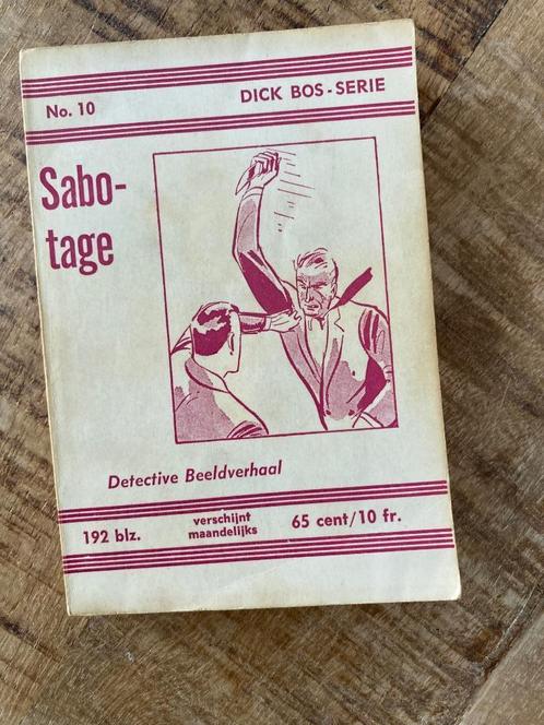 Dick Bos - No 10 - Sabotage - Nooitgedacht, Boeken, Stripboeken, Eén stripboek, Ophalen of Verzenden