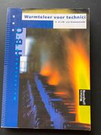 Warmteleer voor technici - Studieboek, Ophalen of Verzenden, Gelezen, Overige onderwerpen