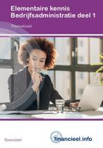 Elementaire kennis Bedrijfsadministratie dl 1, Boeken, Peter H.C. Hintzen., Ophalen of Verzenden, Zo goed als nieuw, Economie en Marketing