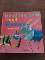Thea van Mierlo - Handenarbeid met kleuters, Boeken, Ophalen of Verzenden, Zo goed als nieuw, Thea van Mierlo