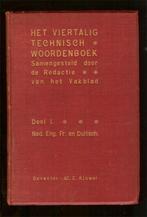 1907 Het viertalig Technisch Woordenboek - Deel 1 Ned. Eng., Antiek en Kunst, Ophalen of Verzenden