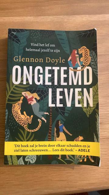 Glennon Doyle - Ongetemd leven