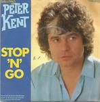Peter Kent ‎– Stop 'N' Go (1981), Gebruikt, 7 inch, Single, Ophalen of Verzenden
