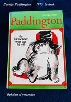 Paddington De kleine beer weet wat hij wil 1975 2e druk, Antiek en Kunst, Ophalen, Michael Bond
