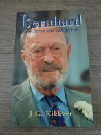 Prins bernhard j.g. kikkert een leven als een prins, Ophalen of Verzenden, Gelezen