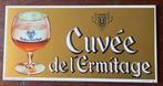 Cuvee de l’Ermitage, Verzamelen, Ophalen of Verzenden, Gebruikt, Reclamebord, Plaat of Schild, Overige merken