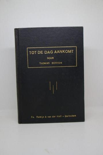 T. Boston - Totdat de dag aankomt  beschikbaar voor biedingen