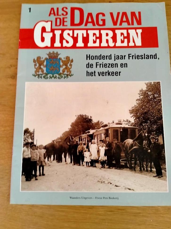 complete serie als de Dag van Gisteren 100 jaar Fryslân, Boeken, Geschiedenis | Stad en Regio, Gelezen, 20e eeuw of later, Ophalen of Verzenden