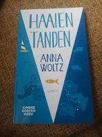 Anna Woltz - Haaientanden, Boeken, Ophalen of Verzenden, Zo goed als nieuw, Anna Woltz