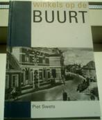 Winkels op de Buurt. Piet Swets. Boven-Hardinxveld., Ophalen of Verzenden, 20e eeuw of later, Zo goed als nieuw