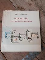 Door het oog van duizend naalden, Gelezen, Borduren en Naaien, Ophalen of Verzenden, Cécile Dreesmann