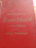 Oud Rekenboek 1924 - Jean Bergmann, Ophalen of Verzenden