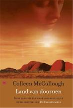 Colleen McCullough: Land van doornen, Ophalen of Verzenden, Gelezen, Nederland