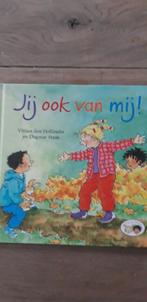 Boek "Jij ook van mij", Boeken, Jongen of Meisje, Ophalen of Verzenden, Vivian den Hollander en Dagmar Stam, Fictie algemeen