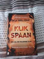 M.J. Arlidge - Klikspaan, Boeken, Ophalen of Verzenden, Zo goed als nieuw, Nederland, M.J. Arlidge