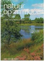 Natuur op zijn mooist - Jan van de Kam (qwe), Boeken, Natuur, Ophalen of Verzenden, Zo goed als nieuw, Natuur algemeen
